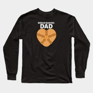 Bread Baker Long Sleeve T-Shirt